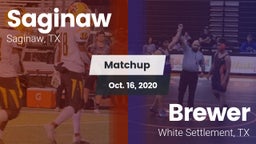 Matchup: Saginaw  vs. Brewer  2020