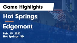 Hot Springs  vs Edgemont  Game Highlights - Feb. 15, 2022