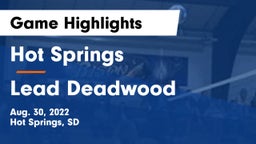 Hot Springs  vs Lead Deadwood Game Highlights - Aug. 30, 2022