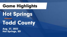 Hot Springs  vs Todd County Game Highlights - Aug. 27, 2022