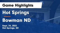 Hot Springs  vs Bowman ND Game Highlights - Sept. 24, 2022