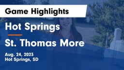 Hot Springs  vs St. Thomas More Game Highlights - Aug. 24, 2023