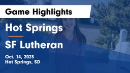 Hot Springs  vs SF Lutheran Game Highlights - Oct. 14, 2023
