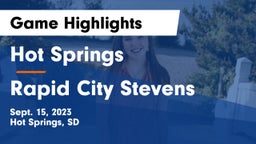 Hot Springs  vs Rapid City Stevens  Game Highlights - Sept. 15, 2023