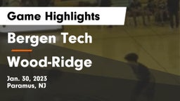 Bergen Tech  vs Wood-Ridge  Game Highlights - Jan. 30, 2023
