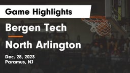 Bergen Tech  vs North Arlington  Game Highlights - Dec. 28, 2023