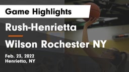 Rush-Henrietta  vs Wilson  Rochester NY Game Highlights - Feb. 23, 2022