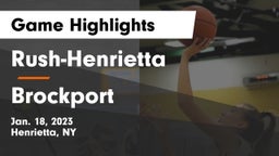 Rush-Henrietta  vs Brockport  Game Highlights - Jan. 18, 2023