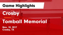 Crosby  vs Tomball Memorial Game Highlights - Nov. 10, 2017