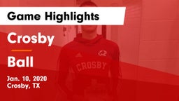 Crosby  vs Ball  Game Highlights - Jan. 10, 2020