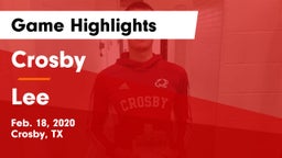 Crosby  vs Lee  Game Highlights - Feb. 18, 2020