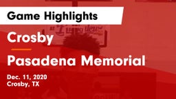 Crosby  vs Pasadena Memorial  Game Highlights - Dec. 11, 2020