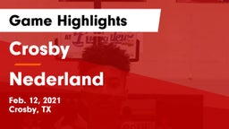 Crosby  vs Nederland  Game Highlights - Feb. 12, 2021