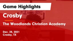 Crosby  vs The Woodlands Christian Academy  Game Highlights - Dec. 28, 2021