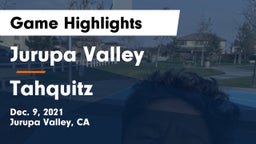 Jurupa Valley  vs Tahquitz Game Highlights - Dec. 9, 2021