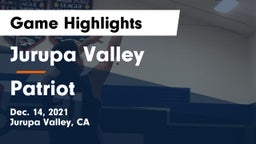 Jurupa Valley  vs Patriot   Game Highlights - Dec. 14, 2021