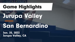 Jurupa Valley  vs San Bernardino Game Highlights - Jan. 25, 2022