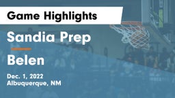 Sandia Prep  vs Belen  Game Highlights - Dec. 1, 2022