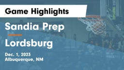 Sandia Prep  vs Lordsburg  Game Highlights - Dec. 1, 2023