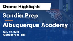 Sandia Prep  vs Albuquerque Academy  Game Highlights - Jan. 12, 2023