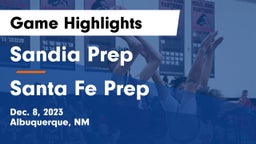 Sandia Prep  vs Santa Fe Prep Game Highlights - Dec. 8, 2023