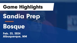 Sandia Prep  vs Bosque Game Highlights - Feb. 23, 2024