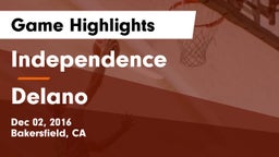 Independence  vs Delano  Game Highlights - Dec 02, 2016