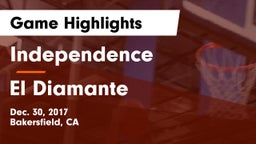 Independence  vs El Diamante  Game Highlights - Dec. 30, 2017