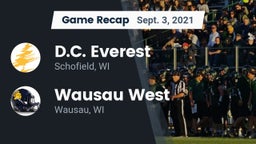 Recap: D.C. Everest  vs. Wausau West  2021