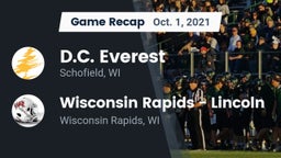 Recap: D.C. Everest  vs. Wisconsin Rapids - Lincoln  2021