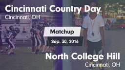 Matchup: Cin. Country Day HS vs. North College Hill  2016