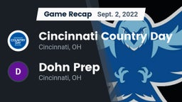 Recap: Cincinnati Country Day  vs. Dohn Prep 2022