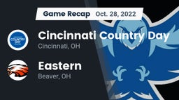 Recap: Cincinnati Country Day  vs. Eastern  2022