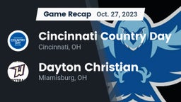 Recap: Cincinnati Country Day  vs. Dayton Christian  2023
