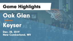 Oak Glen  vs Keyser  Game Highlights - Dec. 28, 2019