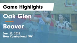 Oak Glen  vs Beaver  Game Highlights - Jan. 23, 2023