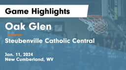 Oak Glen  vs Steubenville Catholic Central  Game Highlights - Jan. 11, 2024