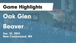 Oak Glen  vs Beaver  Game Highlights - Jan. 22, 2024