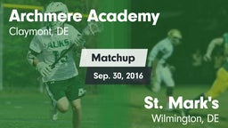 Matchup: Archmere Academy vs. St. Mark's  2016