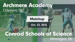 Matchup: Archmere Academy vs. Conrad Schools of Science 2016
