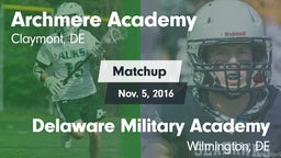 Matchup: Archmere Academy vs. Delaware Military Academy  2016