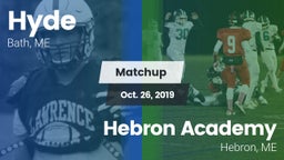 Matchup: Hyde  vs. Hebron Academy  2019