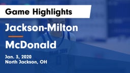 Jackson-Milton  vs McDonald  Game Highlights - Jan. 3, 2020