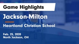 Jackson-Milton  vs Heartland Christian School Game Highlights - Feb. 25, 2020