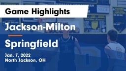 Jackson-Milton  vs Springfield  Game Highlights - Jan. 7, 2022
