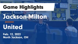 Jackson-Milton  vs United  Game Highlights - Feb. 12, 2022
