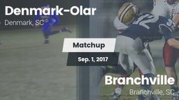 Matchup: Denmark-Olar High vs. Branchville  2017