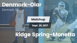 Matchup: Denmark-Olar High vs. Ridge Spring-Monetta  2017