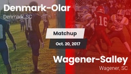 Matchup: Denmark-Olar High vs. Wagener-Salley  2017