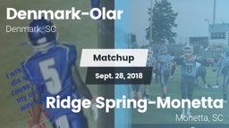 Matchup: Denmark-Olar High vs. Ridge Spring-Monetta  2018